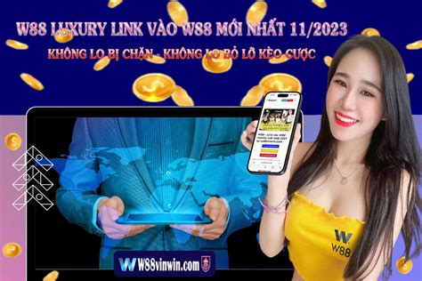 link vào w688|W88 .